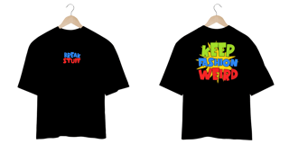 Camiseta Oversized - Keep Fashion Weird