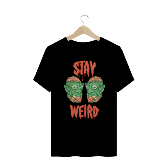 Plus Size - Stay Weird