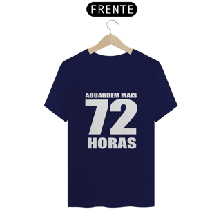 Nome do produto Camiseta Classic - Só mais 72 horas...