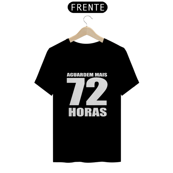 Camiseta Classic - Só mais 72 horas...