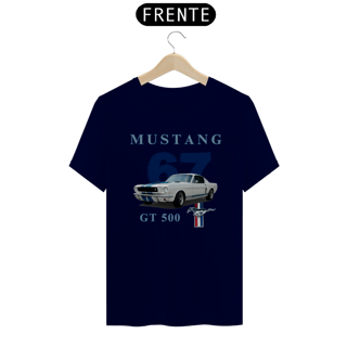 Nome do produto Camiseta Quality Mustang GT500 1967 Unissex - A Lenda Sobre Rodas