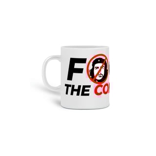 Caneca - F*CK THE COMMUNISM