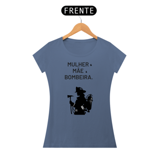Nome do produto Mulher, Mãe e Bombeira ESTONADA