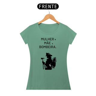 Nome do produto Mulher, Mãe e Bombeira ESTONADA