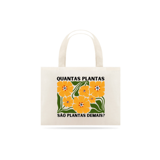 Nome do produto EcoBag - Plantas demais