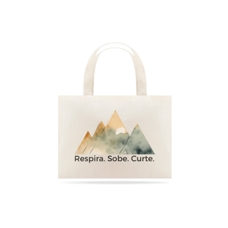 Nome do produto Ecobag Respira. Sobe. Curte