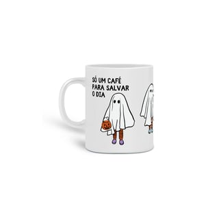 Nome do produto Caneca Só café para salvar o dia