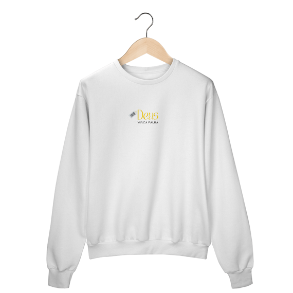 Moletom: Deus nunca falha
