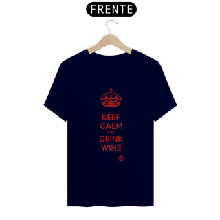 Nome do produto Keep Calm and Drink Wine