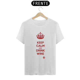 Nome do produto Keep Calm and Drink Wine
