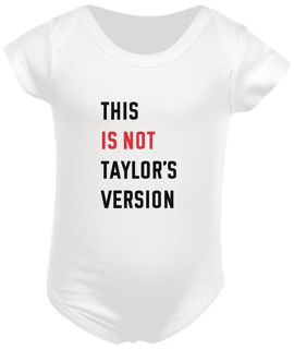 Nome do produto Body Baby - This Is Not Taylor's Version