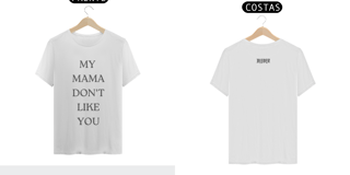 Nome do produto T-shirt My Mama Don't Like You - Justin Bieber