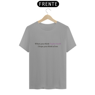 Nome do produto T-shirt When You Think TS - Branca