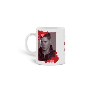 Nome do produto Caneca But Daddy I Love Him - DEAN
