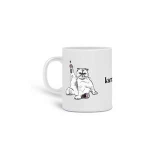 Nome do produto Caneca Karma Is a Cat