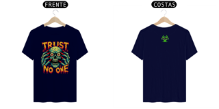 Nome do produto T-Shirt Clássica - Trust No One 