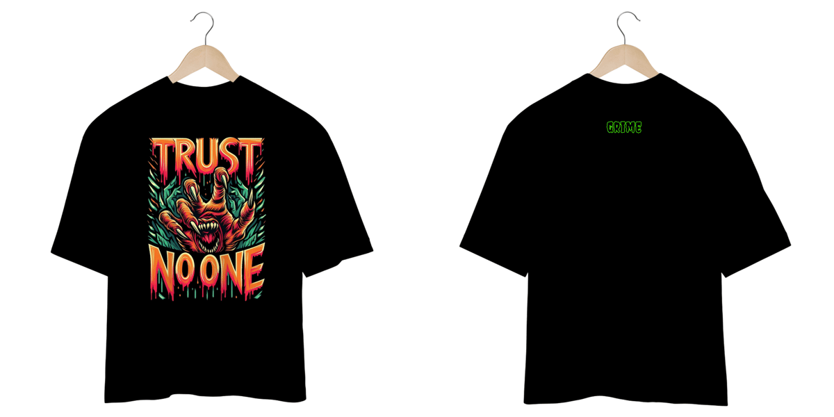 Nome do produto: Oversized Trust No One - Mão