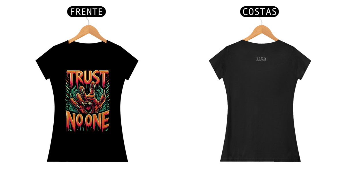 Nome do produto: Baby Long - Trust No One - Mão