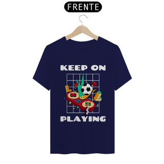 Nome do produto Keep on playing