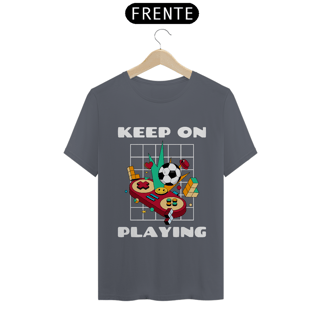 Nome do produto Keep on playing