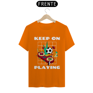 Nome do produto Keep on playing
