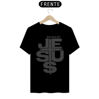 Nome do produtoSAVED BY JESUS [3] [UNISSEX]
