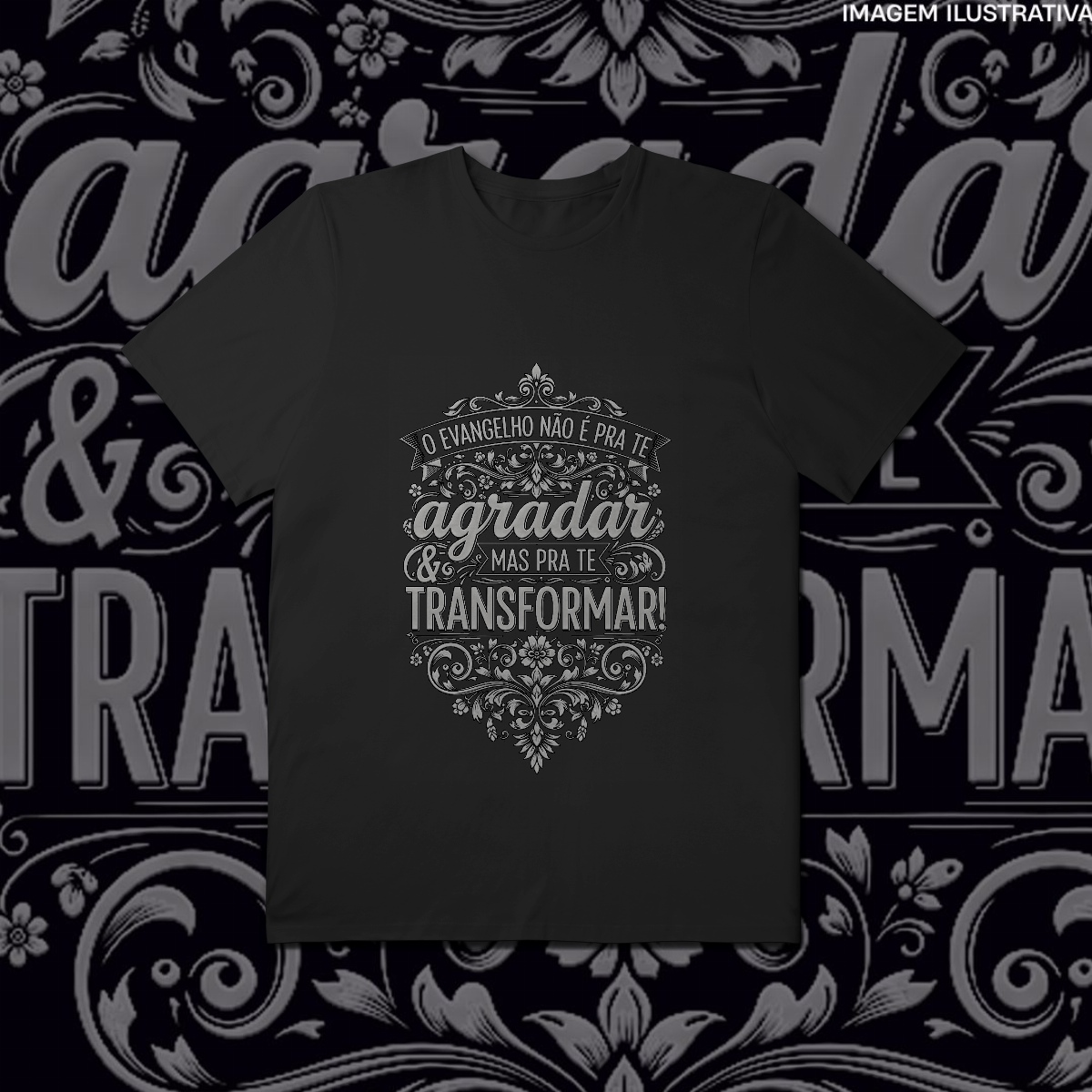 Nome do produto: Camiseta Plus Size O Evangelho Transforma [Unissex]