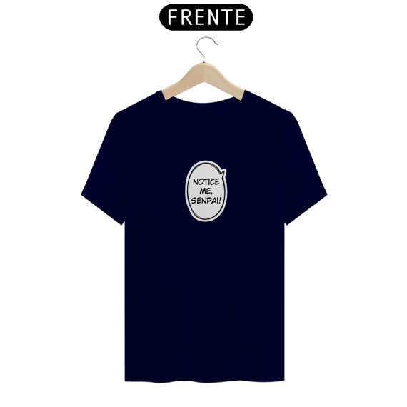 Camiseta unissex - Notice me senpai 