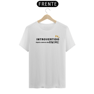 Nome do produto Camiseta unissex - Introvertido - fonte preta