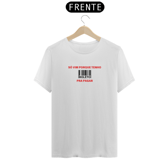 Camiseta unissex - Boleto 