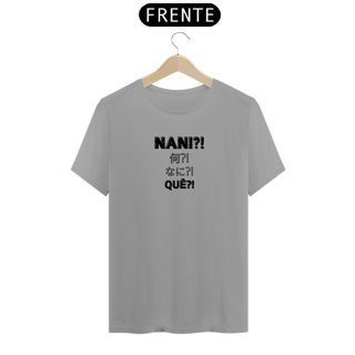 Nome do produto Camiseta unissex - Nani - fonte preta