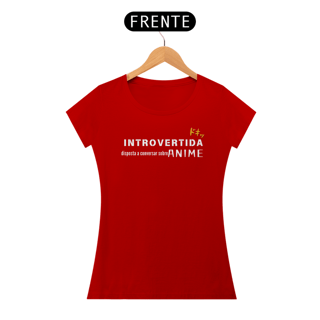 Nome do produto Camiseta feminina - Introvertida - fonte branca