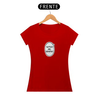 Nome do produto Camiseta feminina - Notice me senpai