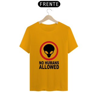 Nome do produto NO HUMANS ALLOWED
