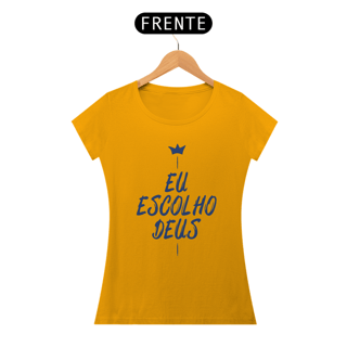 Nome do produto EU ESCOLHO DEUS - BABY LOOK