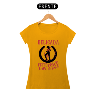 Nome do produto DELICADA FEITO COICE DE MULA - BABY LOOK