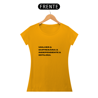 Nome do produto MULHER, EMPRESÁRIA, INDEPENDENTE E ESTILOSA - BABY LOOK