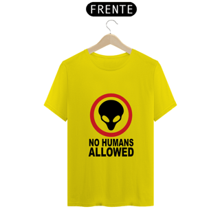 Nome do produto NO HUMANS ALLOWED