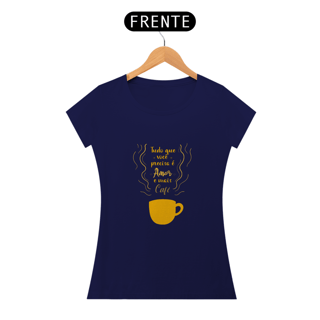 Nome do produto AMOR E CAFÉ - BABY LOOK 
