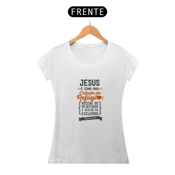 JESUS PE COMO UMA CIDADE DE REFÚGIO - BABY LOOK