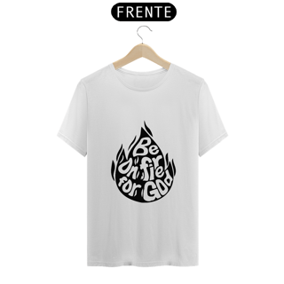 Nome do produto BE ON FIRE FOR GOD 