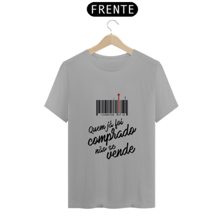 Nome do produto QUEM JÁ FOI COMPRADO, NÃO SE VENDE