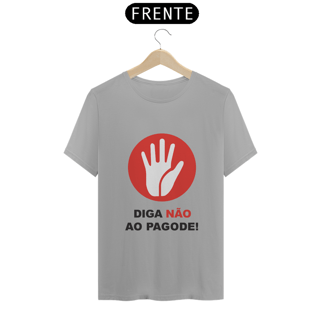 Nome do produto DIGA NÃO AO PAGODE