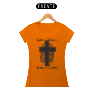 Nome do produto MINHA IDENTIDADE É SERVO DO SENHOR - BABY LOOK