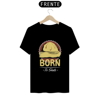 Nome do produto BORN TO SKATE