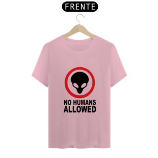 Nome do produto NO HUMANS ALLOWED