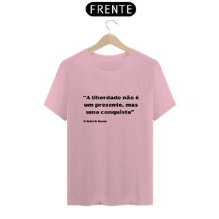 Nome do produto A LIBERDADE NÃO É UM PRESENTE, MAS UMA CONQUISTA - FRIEDRICH HAYEK