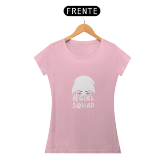 Nome do produto GIRL SQUAD - BABY LOOK