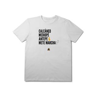 Nome do produto Camiseta Mete Marcha