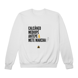 Nome do produto Moletom Mete Marcha